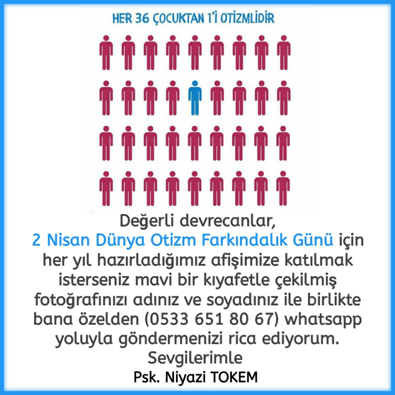 2 Nisan Dünya Otizm Farkındalık Günü
